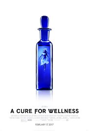 Poster for A Cure for Wellness